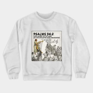 Psalms 34:2 Crewneck Sweatshirt